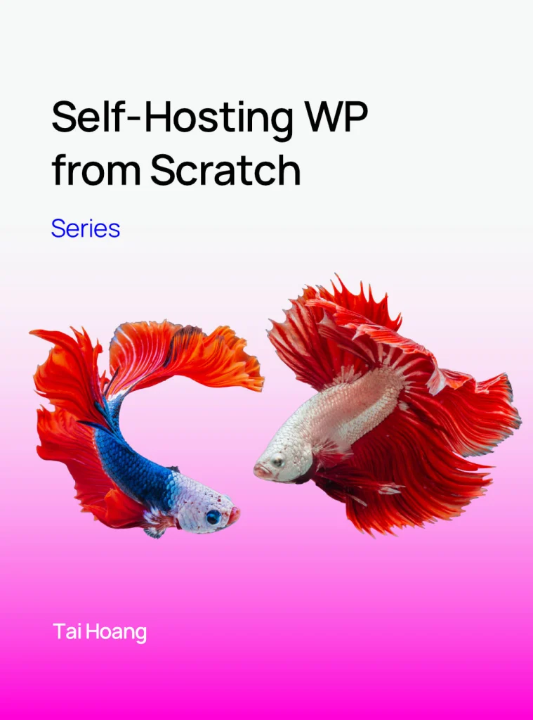 Self hosting wordpress from scratch cover